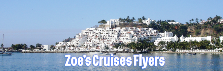 Zoe’s Cruises Flyers | Zoes Cruises and Tours